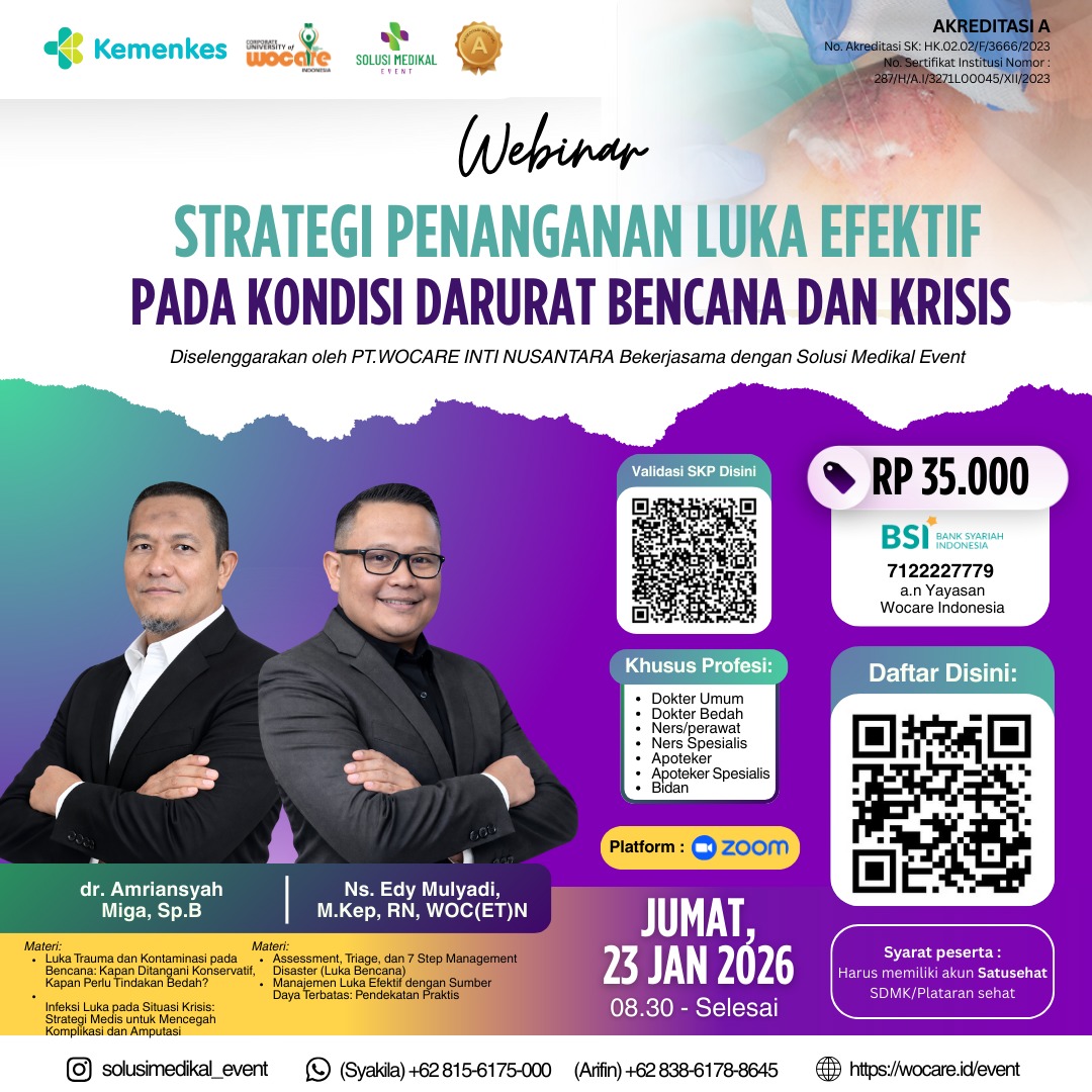 Strategi Penanganan Luka Efektif Pada Kondisi Darurat Bencana dan Krisis